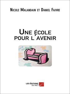 cover image of Une école pour l'avenir